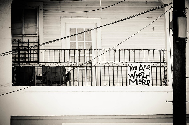 You Are Worth More - New Orleans, LA | PopArtichoke
