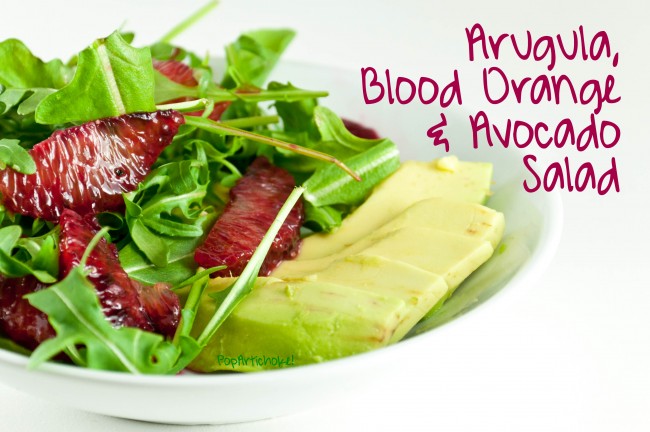 Post image for Arugula, Blood Orange, and Avocado Salad